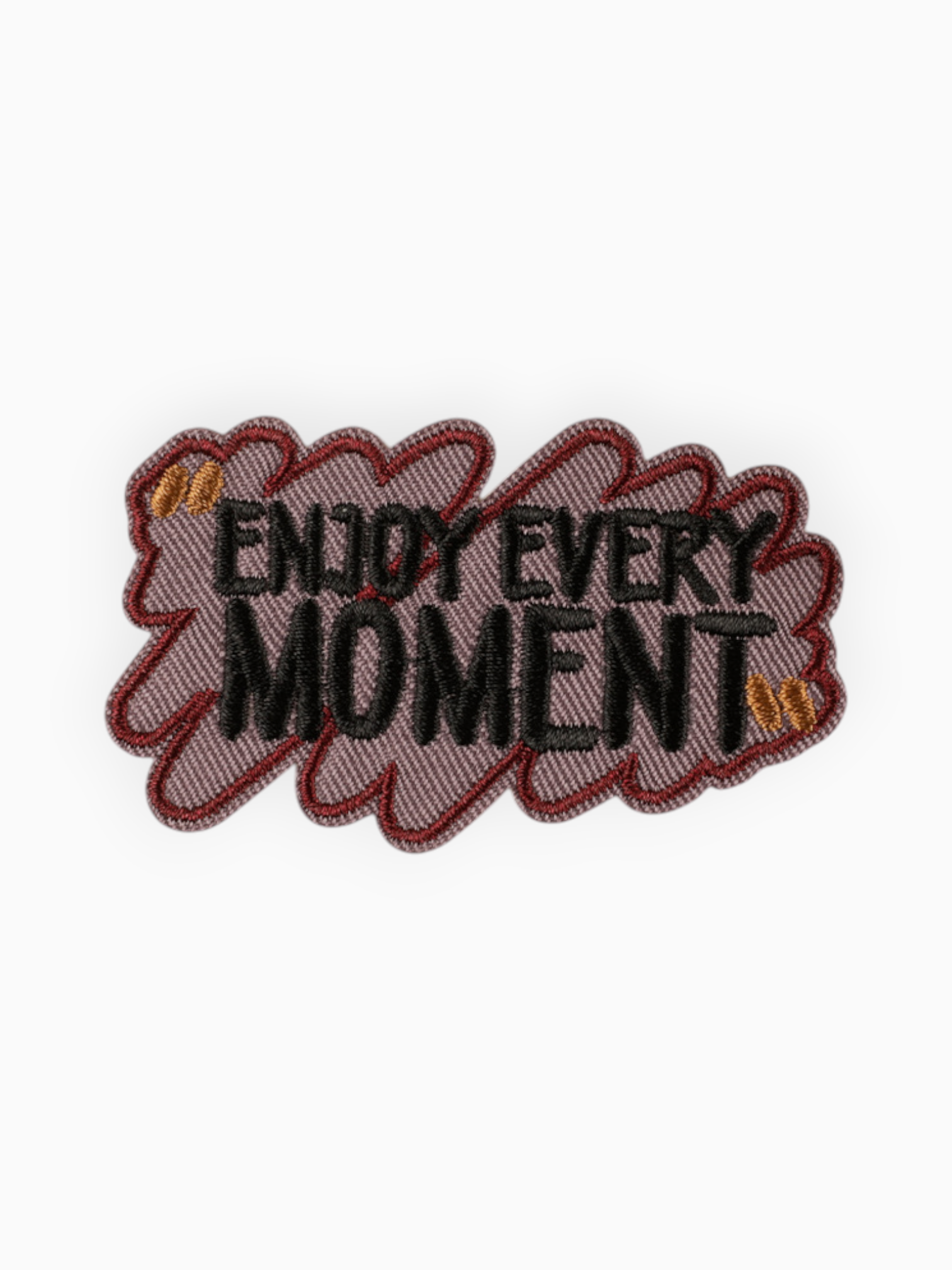 Enjoy Every Moment