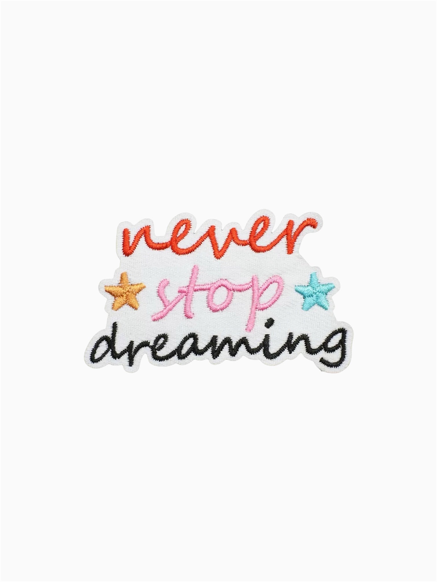 never stop dreaming