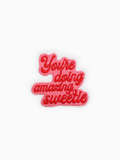 You're doing amazing sweetie | Labö Made UK - The Manchester Patch Bar